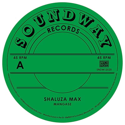 Shaluza Max & Taby Ley Rochereau - Mangase / Hafi Deo (12" Vinyl Single)