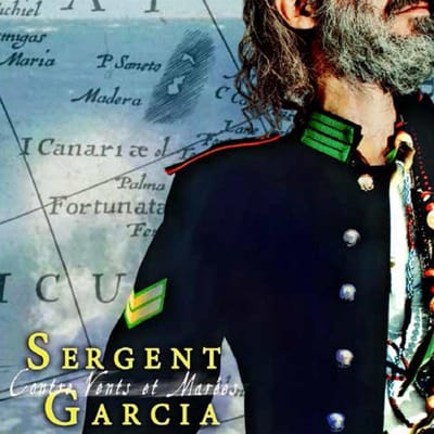 Sergent Garcia - Contre Vents Et Marees (CD)