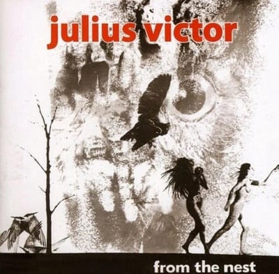 Julius Victor - From The Nest (CD)