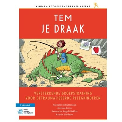 Versterkende Groepstraining Voor Getraumatiseerde Pleegkinderen - Nathalie Schlattmann