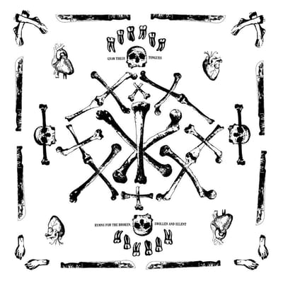 Gnaw Their Tongues - Hymns For The Broken, Swollen And Silent (LP)