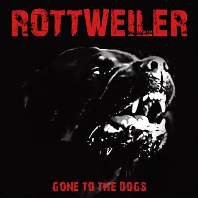 Rottweiler - Gone To The Dogs (LP) (Coloured Vinyl) (Limited Edition)