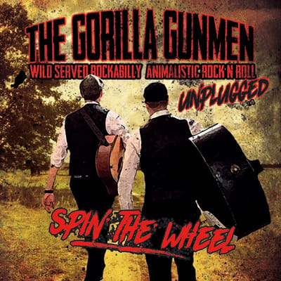 Gorilla Gunmen - Spin The Wheel (7" Single)