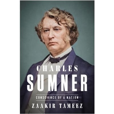 Charles Sumner - Zaakir Tameez
