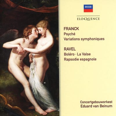 Franck: Psyché; Variations symphoniques; Ravel: Boléro; La Valse; Rapsodie espagnole