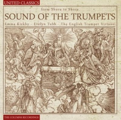 Emma Kirby, Evelyn Tubb, The English Trumpet Virtuosi - Sounds Of The Trumpets (CD)