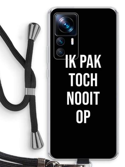 Case Company® - Hoesje met koord geschikt voor Xiaomi 12T Pro hoesje met Koord - Ik pak nooit op - Zwart - Telefoonhoesje met Zwart Koord - Bescherming aan alle Kanten en Over de Schermrand