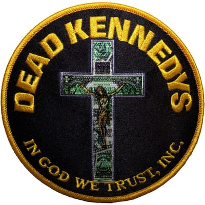 Dead Kennedys - In God We Trust Inc Patch - Zwart