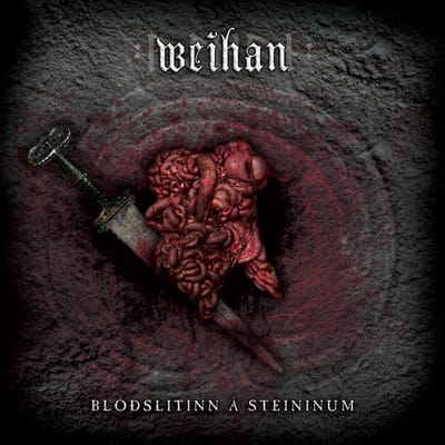 Weihan - Blóðslitinn á Steininum (CD)