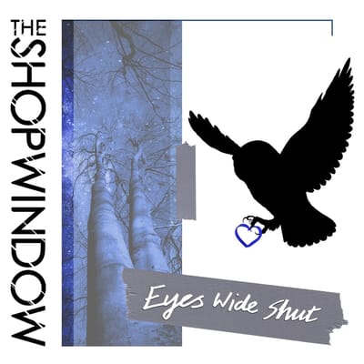 Shop Window - Eyes Wide Shut/Low (7" Single)