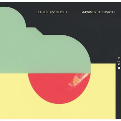 Answer To Gravity - Florestan Berset