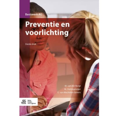 Preventie En Voorlichting - Basiswerk Ag - M. van der Burgt