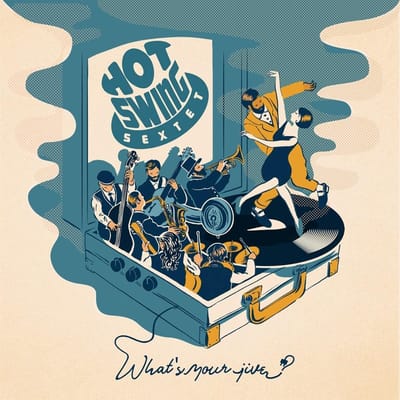 Hot Swing Sextet - What's Your Jive ? (CD)