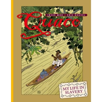 My Life In Slavery - Quaco - Ineke Mok