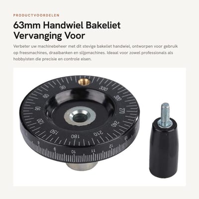 Dailygoods- Handwiel 63mm - Massief Bakeliet - Hoog Draagvermogen - Handvat - Geschikt voor Freesmachines/Draaibanken/Slijpmachines - Duurzaam - Bedieningswiel