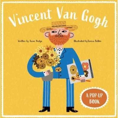 Vincent Van Gogh - Bio Pops! - Susie Hodge