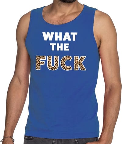 What the fuck tijgerprint tekst tanktop / mouwloos shirt blauw heren - heren singlet What the Fuck S