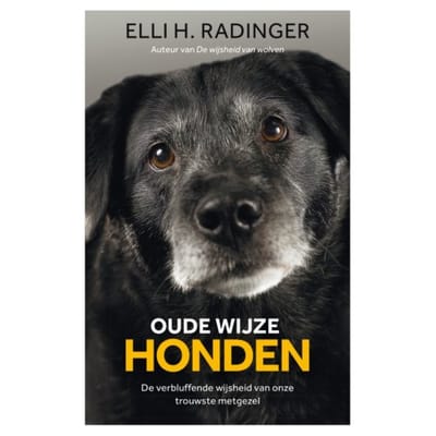 Oude Wijze Honden - Elli H. Radinger