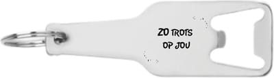 Akyol - zo trots op jou flesopener - Zo trots op jou - zo trots op jou cadeau geschenk compliment - zo trots op jou cadeau geschenk compliment - 105 x 25mm