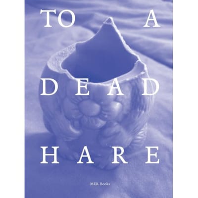 To A Dead Hare - Philippe Van Cauteren