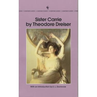Sister Carrie - Theodore Dreiser