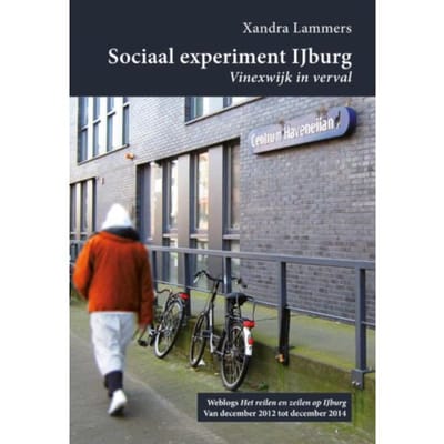 Sociaal Experiment Ijburg - Xandra Lammers