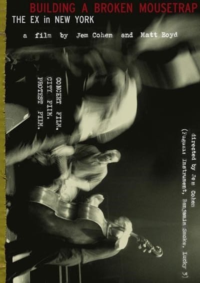 The Ex - Building A Broken Mousetrap (DVD)