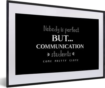 Fotolijst incl. Poster - Quote - Studenten - Communication - 60x40 cm - Posterlijst