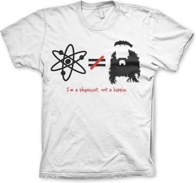 The Big Bang Theory Heren Tshirt -S- I'm A Physicist, Not A Hippie Wit