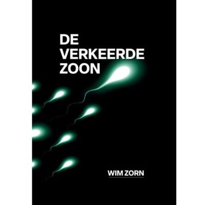 De Verkeerde Zoon - Wim Zorn