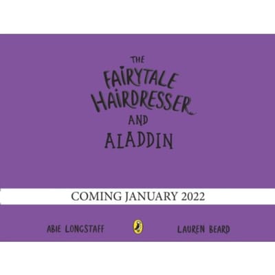 The Fairytale Hairdresser And Aladdin - The Fairytale Hairdresser - Abie Longstaff