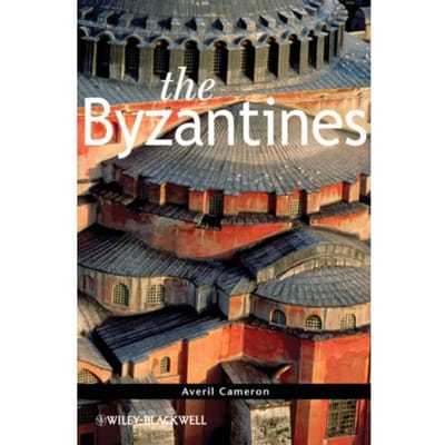 The Byzantines - Cameron, Averil