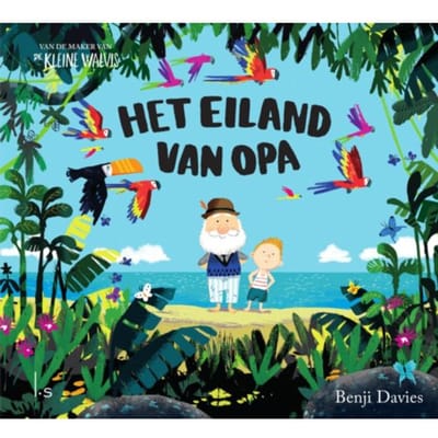 Het Eiland Van Opa - Benji Davies