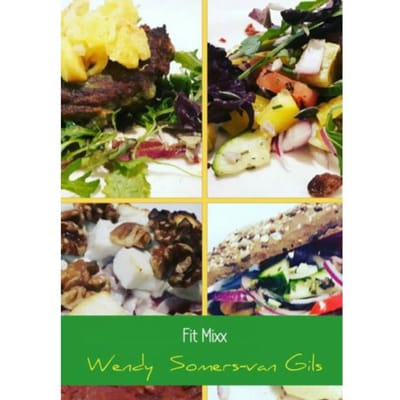 Fit Mixx - Wendy Somers-van Gils