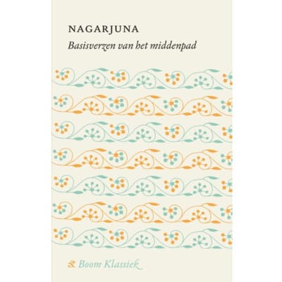 Basisverzen Van Het Middenpad - Nagarjuna