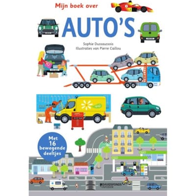 Mijn Boek Over Auto's - Sophie Dussaussois