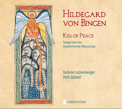 Per-Sonat Ensemble, Sabine Lutzenberger - Von Bingen: Kiss Of Peace: Songs From The Dendermonde Manuscript (CD)