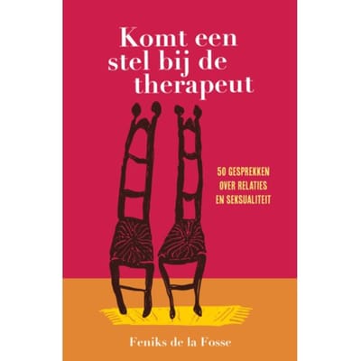 Komt Een Stel Bij De Therapeut - Feniks de la Fosse