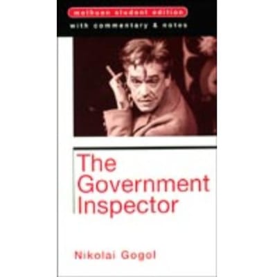 The Government Inspector - Nikolai Vasilievich Gogol