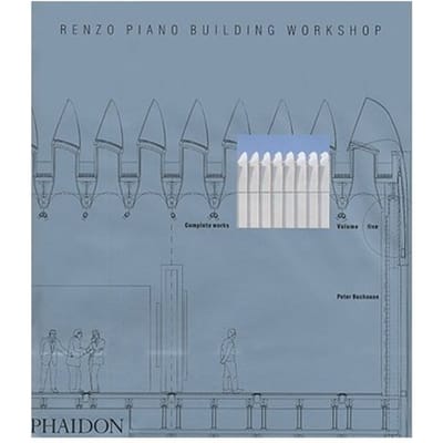 Renzo Piano Building Workshop - Buchanan, Peter