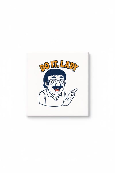 Do It Lady Keramische Tegel – Grappige Wijzende Man Quote Wanddecoratie Cadeau voor Motivatie en Humor
