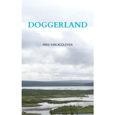 Doggerland - Mike Van Acoleyen