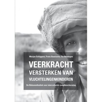 Veerkracht Versterken Van Vluchtelingenkinderen - Marjan Schippers Tin Verstegen