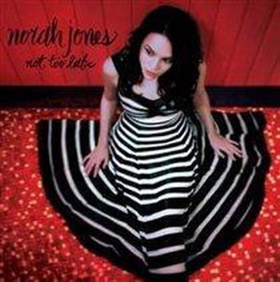 Not Too Late - Norah Jones