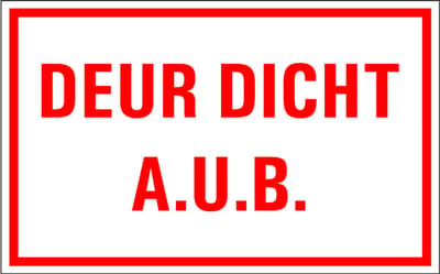 Deur dicht a.u.b. tekstbord - kunststof 400 x 250 mm