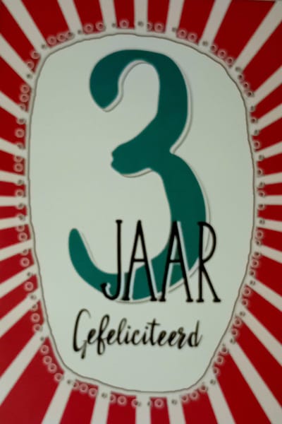 3 Jaar Gefeliciteerd - Luxe verjaardagskaart - 12x17cm - Gevouwen Wenskaart inclusief envelop - Leeftijdkaart - D4232/117