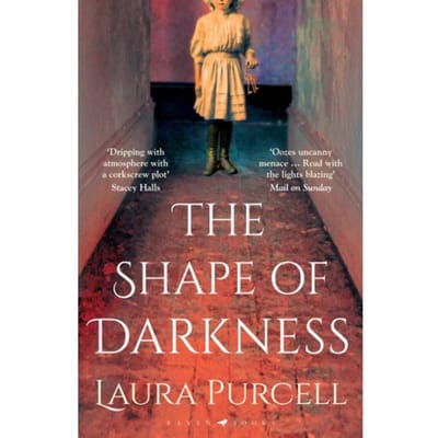 The Shape Of Darkness - Laura Purcell