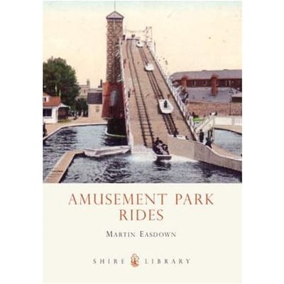 Amusement Park Rides - Easdown, Martin