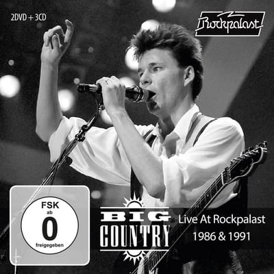 Live At Rockpalast 1986 & 1991 - Big Country