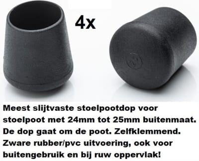 Stoelpootdoppen (4 stuks) voor 24-25mm buis ronde stoelpootdop voor ronde poot omdop zware kwaliteit zeer stevig slijtvast pootdoppen